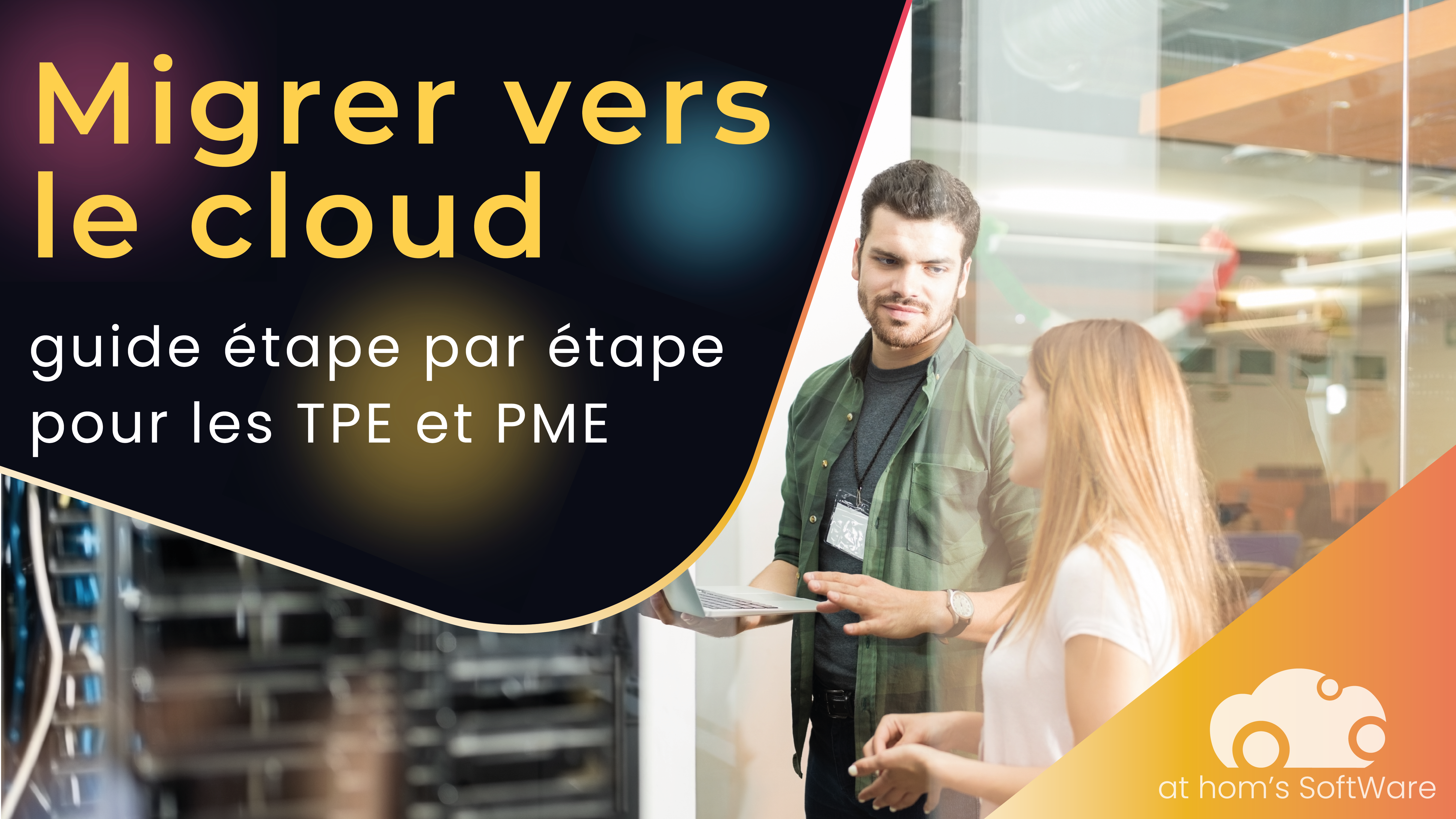 Migrer vers le cloud : guide étape par étape pour les TPE et PME